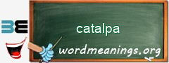 WordMeaning blackboard for catalpa